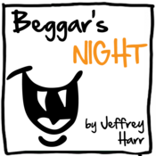 Beggar's Night by Jeffrey Harr Play Script