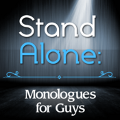 Stand Alone: Monologues for Guys Lindsay Price Play Script