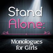 Stand Alone: Monologues for Girls Lindsay Price Play Script