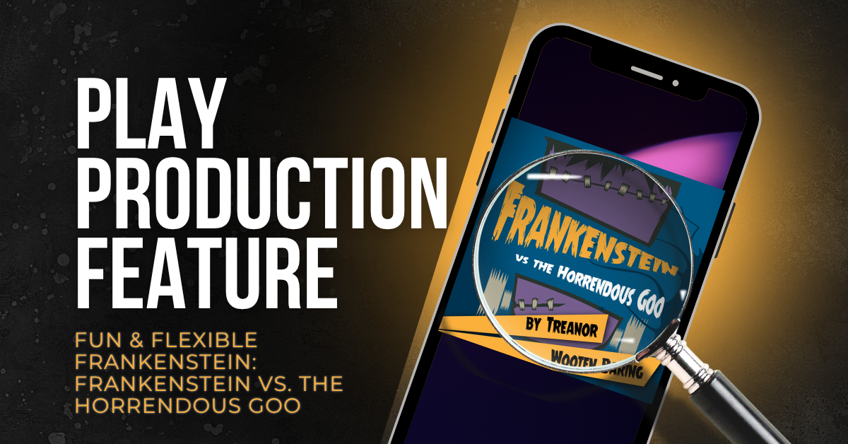 Fun & Flexible Frankenstein: Frankenstein vs. the Horrendous Goo