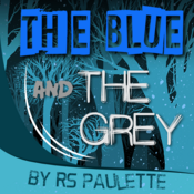 The Blue and the Grey RS Paulette Play Script