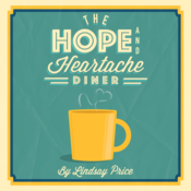 The Hope and Heartache Diner Lindsay Price Play Script