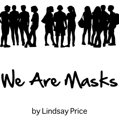 We Are Masks