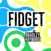 Fidget Bradley Hayward Play Script