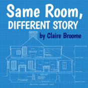 Same Room, Different Story Claire Broome Play Script