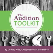 Audition Toolkit Lindsay Price, Craig Mason, and Kerry Hishon Play Script