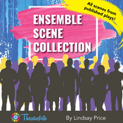 Ensemble Scene Collection by Lindsay Price Play Script