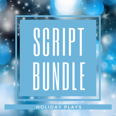 Script Bundle - Holiday plays