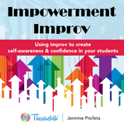 Impowerment Improv Jennine Profeta Play Script