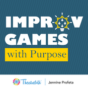 Improv Games with Purpose by Jennine Profeta Play Script