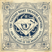 The Tuesday Night Treasure Hunters and the Case of the Kraken’s Eye Steven Hayet Play Script