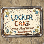 Locker Cake: Competition Version Claire Broome Play Script