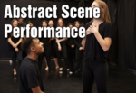 Abstract Scene Performance