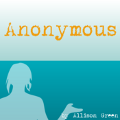Anonymous Allison Green Play Script