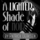 A Lighter Shade of Noir