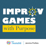 Improv Games with Purpose Jennine Profeta Play Script