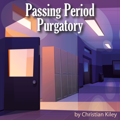 Passing Period Purgatory by Christian Kiley play script cover