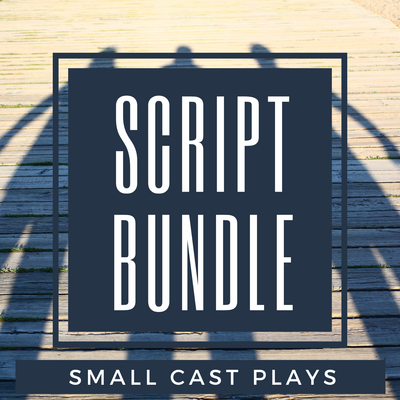 Script Bundle - Small Cast plays cover