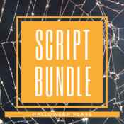 Script Bundle - Hallowe'en plays  Play Script