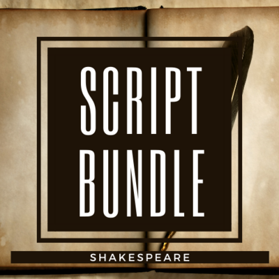 Script Bundle - Shakespeare plays