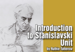 Introduction to Stanislavski