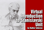 Virtual Introduction to Stanislavski