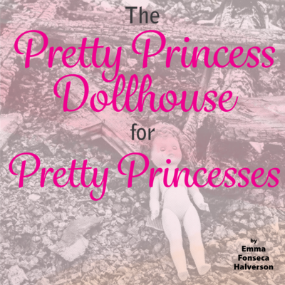 The Pretty Princess Dollhouse for Pretty Princesses