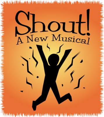 Shout! (One Act Version)