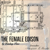 The Female Edison by Lindsay Price Play Script