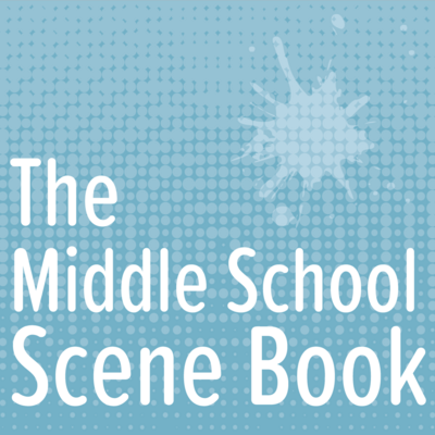 The Middle School Scene Book