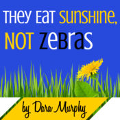 They Eat Sunshine, Not Zebras by Dara Murphy Play Script