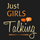 Just Girls Talking