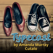 Typecast by Amanda Murray Cutalo Play Script