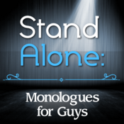 Stand Alone: Monologues for Guys edited by Lindsay Price Play Script