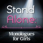 Stand Alone: Monologues for Girls edited by Lindsay Price Play Script