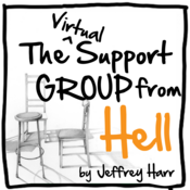 The Virtual Support Group from Hell by Jeffrey Harr Play Script