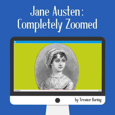 Jane Austen, Completely Zoomed