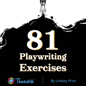 81 Playwriting Exercises by Lindsay Price Play Script