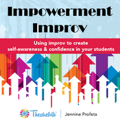 Impowerment Improv by Jennine Profeta Play Script