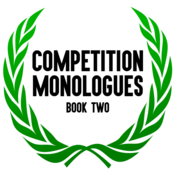 Competition Monologues Book Two edited by Lindsay Price Play Script