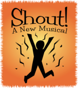 Shout! (Full Length Version) book &amp; lyrics by Lindsay Price, music by Kristin Gauthier Play Script